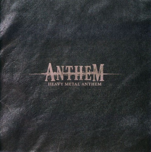 Anthem - Discography 