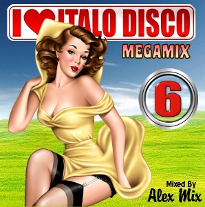 DJ Alex Mix - I Love Italo Disco Megamixes vol.1-8 