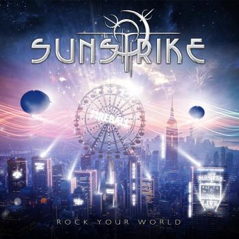 Sunstrike - Rock Your World