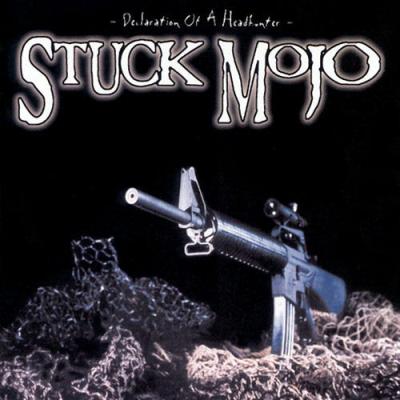 Stuck Mojo -  