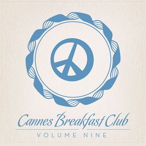 VA - Cannes Breakfast Club Volume 02-09 