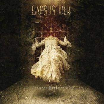 Lapsus Dei - Sadness Reflections