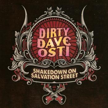 Dirty Dave Osti - Shakedown On Salvation Street