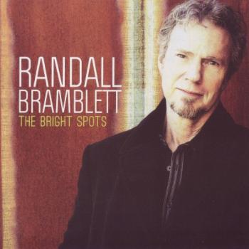 Randall Bramblett - The Bright Spots