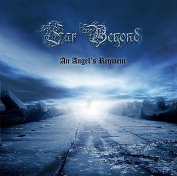 Far Beyond - An Angel's Requiem