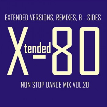 VA - Xtended 80 - Non Stop Dance Mix vol.01 - 25 