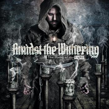 Amidst The Withering - The Dying Of The Light