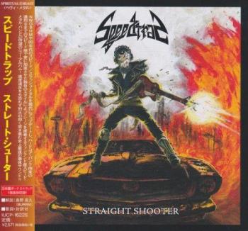 Speedtrap - Straight Shooter [Japanese Edition]