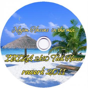 VA-IBIZA 2k10 Tech House mixed by Najim Hassas (Rework 2011)