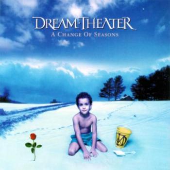 Dream Theater - A Change Of Seasons