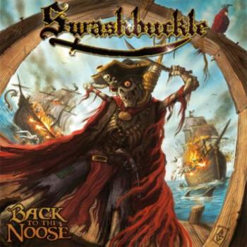 Swashbuckle -Back To The Noose