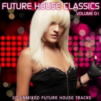 VA - Future House Classics Vol 1