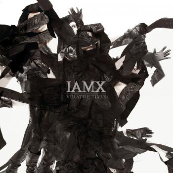 IAMX - Volatile Times