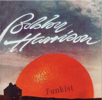 Bobby Harrison - Funkist