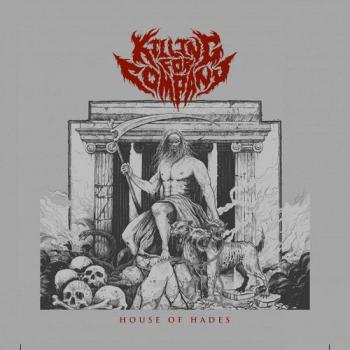 Killing For Company - House Of Hades