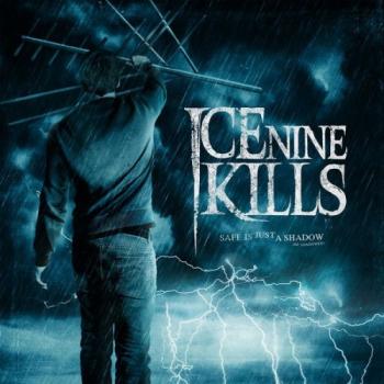 Ice Nine Kills - Safe Is Just a Shadow