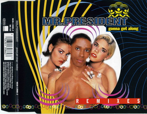 Mr. President - Discography 