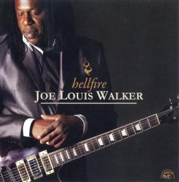 Joe Louis Walker - Hellfire