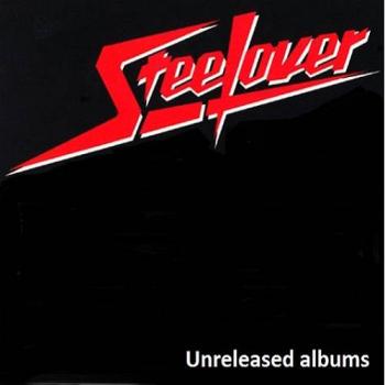 SteeLover - Unreleased Album