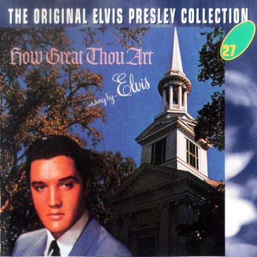 Elvis Presley - The Original Elvis Presley Collection 