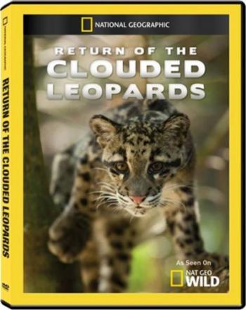    / National Geographic. Return of the Clouded Leopards VO