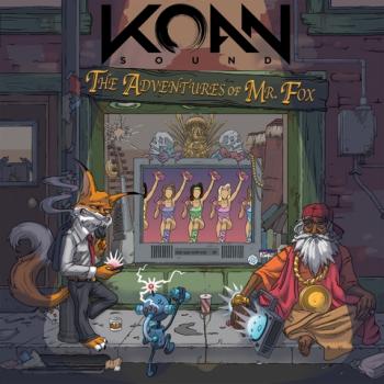 KOAN Sound - The Adventures of Mr. Fox