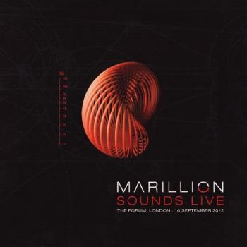 Marillion - Sounds Live (The Forum, London: 16 September 2012) (2CD)