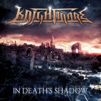 Knightmare - In Death's Shadow