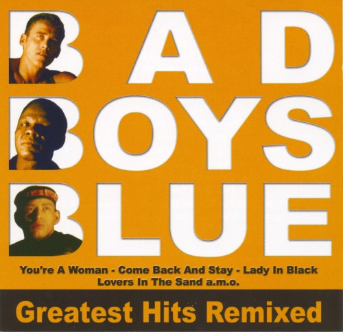 Bad Boys Blue - Discography 