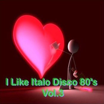 VA - I Like Italo Disco 80's Vol.1-4 