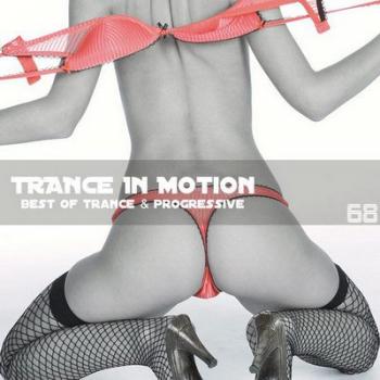 VA - Trance In Motion Vol.68