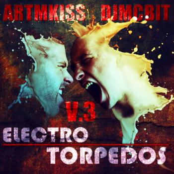 VA - Electro Torpedos From DjmcBIT V.3