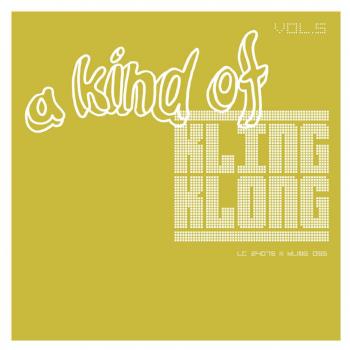 VA - A Kind Of Kling Klong Volume 5