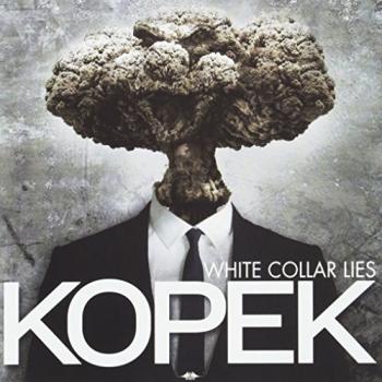 Kopek - White Collar Lies