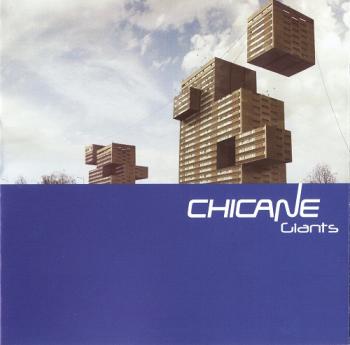 Chicane - Giants