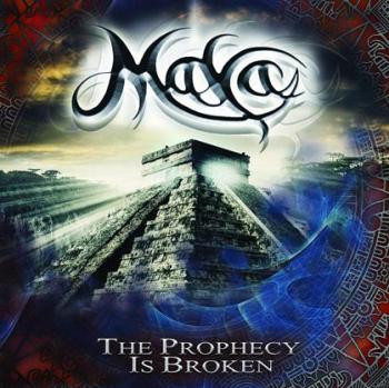 Maya - The Prophecy Is Broken