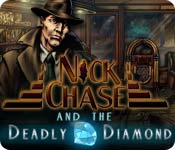 Nick Chase and the Deadly Diamond