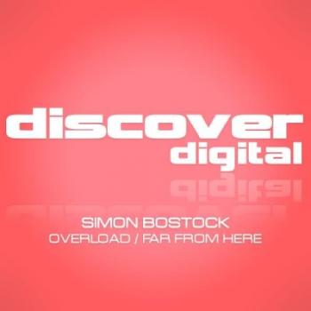 Simon Bostock - Overload / Far From Here