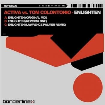 Activa vs Tom Colontonio - Enlighten