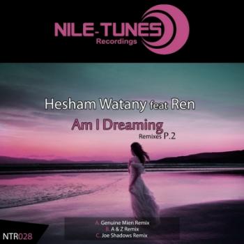 Hesham Watany feat. Ren - Am I Dreaming