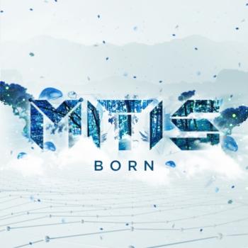 Mitis - Born