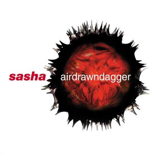 SASHA - Airdrawndagger