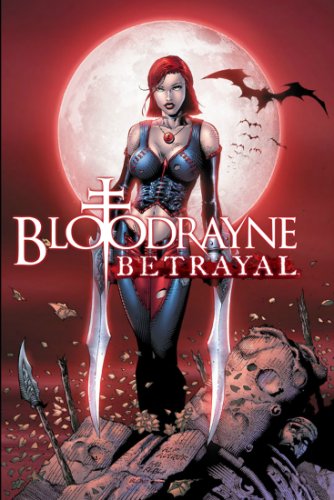 BloodRayne Betrayal