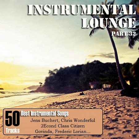 VA - Instrumental Lounge Part 31-33 