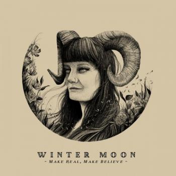 Winter Moon - Make Real, Make Believe