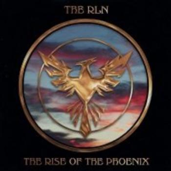 The Rln - The Rise of the Phoenix