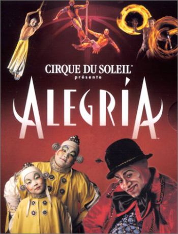  :  / Cirque du Soleil: Alegria