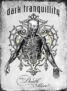 Dark Tranquillity - Where Death Is Most Alive [DVD]