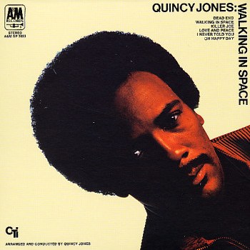 Quincy Jones - Walking In Space