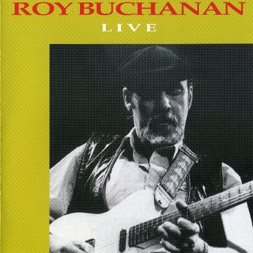 Roy Buchanan - Discography 